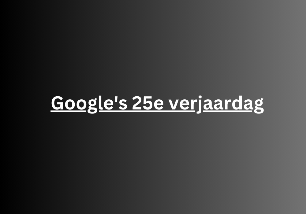Google’s 25e verjaardag