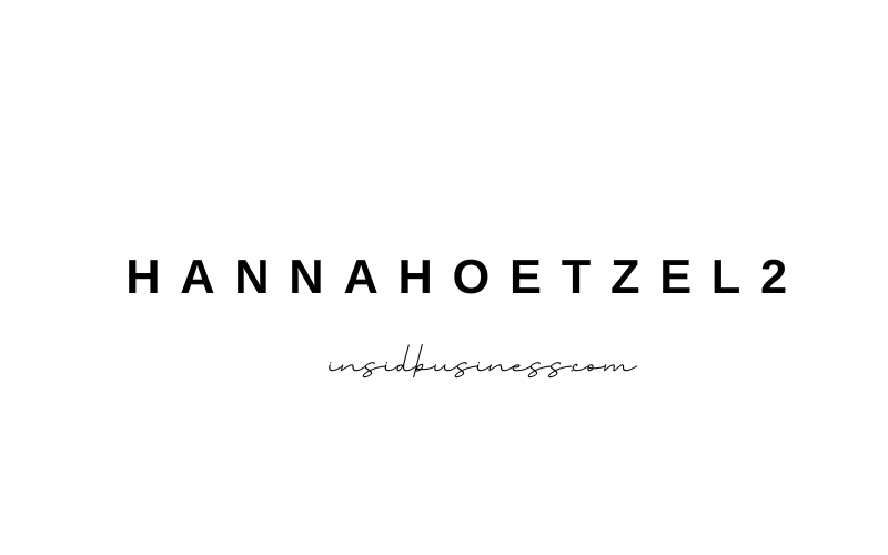 Unveiling the Expertise of hannahoetzel2: A Comprehensive Guide