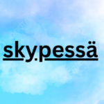 skypessä